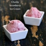 Chunky Strawberry Ice Cream. Vegan Strawberry Ice Cream with coconut milk. Dairy-free. No banana. Easy vegan ice cream. Vegan Gluten-free Recipe serves 2 #glutenfree #veganricha #vegan