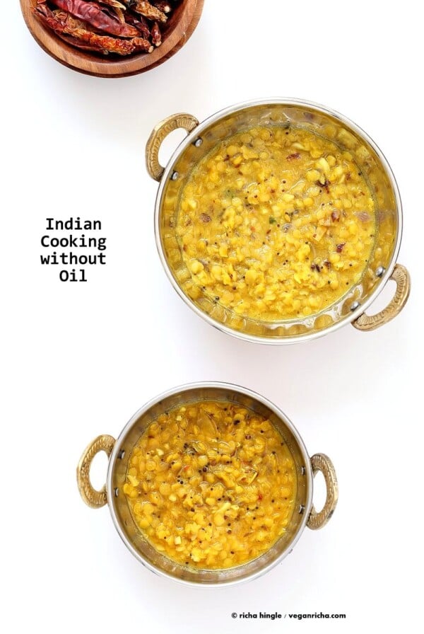 How to Cook Indian Food without Oil. Make Tadka/tempering, roast whole spices without Oil. How to make Dals, curries with no Oil. Oil-free Indian cooking | VeganRicha.com #glutenfree #veganricha #vegan