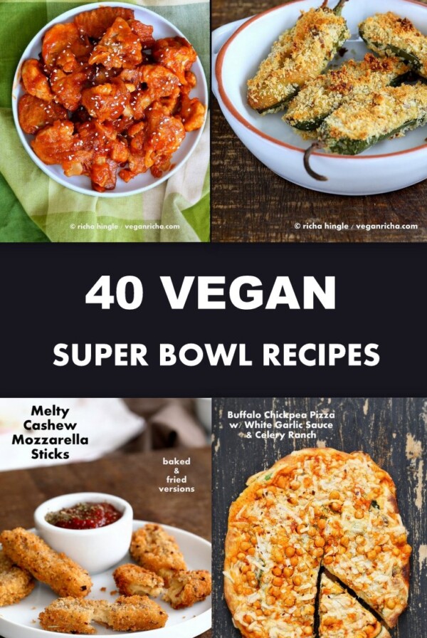 40 Vegan Super Bowl Recipes | VeganRicha.com Buffalo Cauliflower Wings, Appetizers, Gameday Snacks and Dips