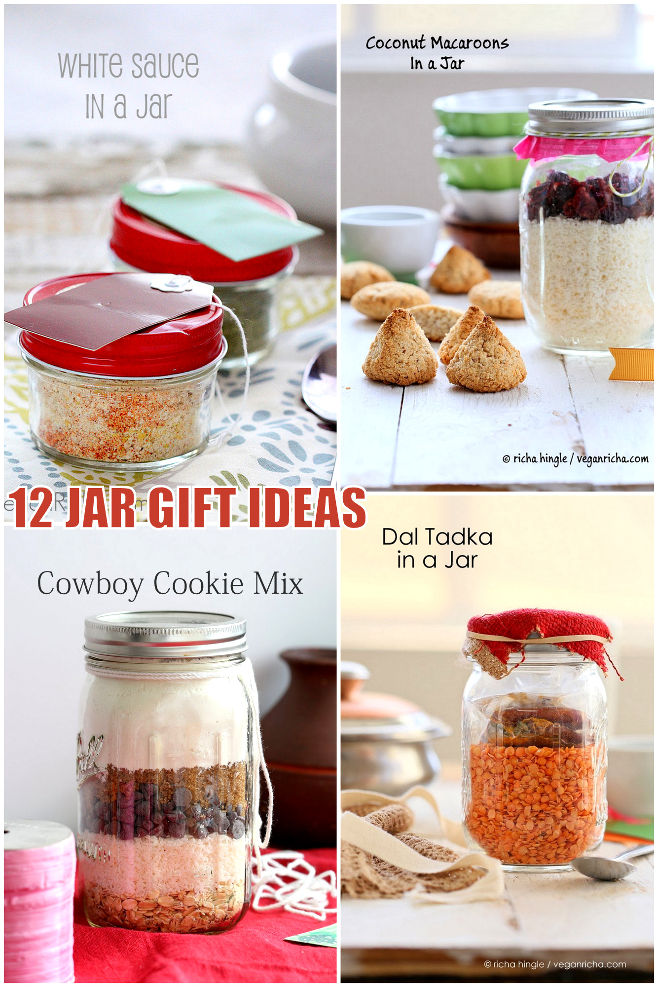 12 Ideas for Holiday Mason Jar Gifts! Vegan, Gluten-free options. Cake Mixes, Cookie Mixes, Lentil Soups, Meals, Pasta Sauces, Crepe Mix, Sweet and Savory Granola and More.ย #vegan #veganricha