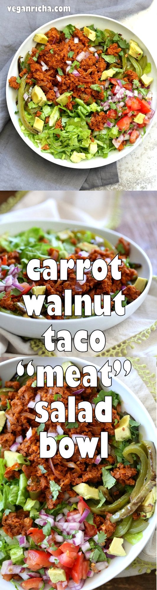 Vegan Taco Salad Bowl with Carrot Walnut Taco "Meat". Vegan Taco filling. Meatless Taco Salad. Make a wrap or tacos with it. Vegan Gluten-free Recipe. #vegan #glutenfree #vegantaco #veganricha | VeganRicha.com