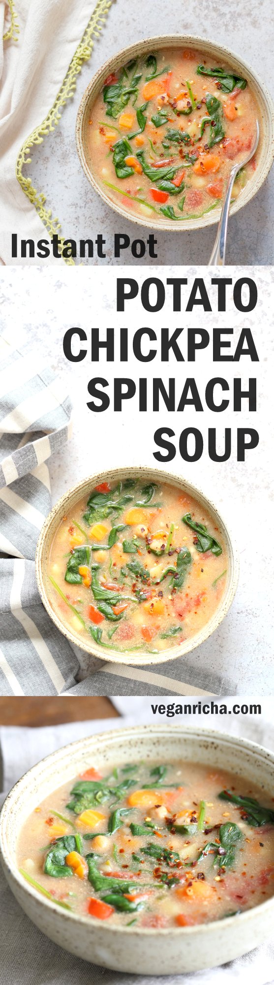 Veggie Chickpea Potato Soup in Instant Pot. Creamy Potato Chickpea Spinach soup. Saucepan option. #Vegan #Glutenfree #Soyfree #Nutfree #Oilfree #Recipe #veganricha | VeganRicha.com