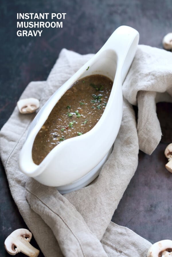 Instant Pot Vegan Mushroom Gravy. No Oil 1 Pot Gluten free Mushroom Gravy made in a pressure cooker or saucepan. Freezer friendly. 30 Mins. #Vegan #Glutenfree #Nutfree #Recipe #VeganRicha Can be soyfree.ย