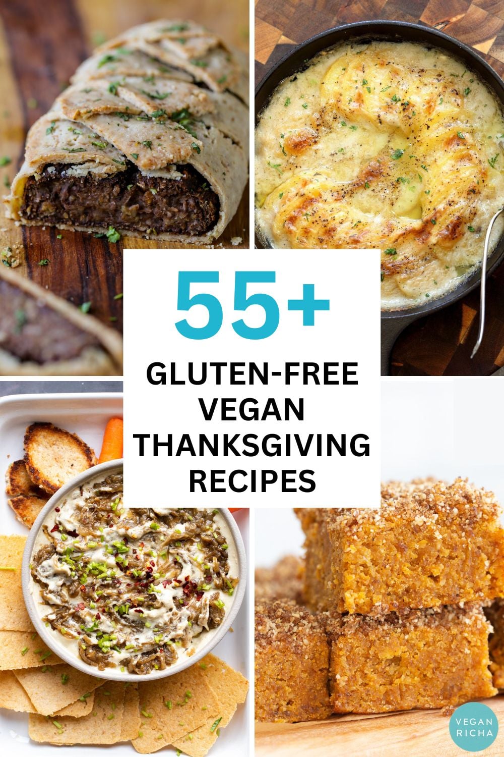 image collage of vegan Wellington, scalloped potatoes, French onion dip, and pumpkin bars. Text reads: 55+ Gluten-Free Vegan Thanksgiving Recipes