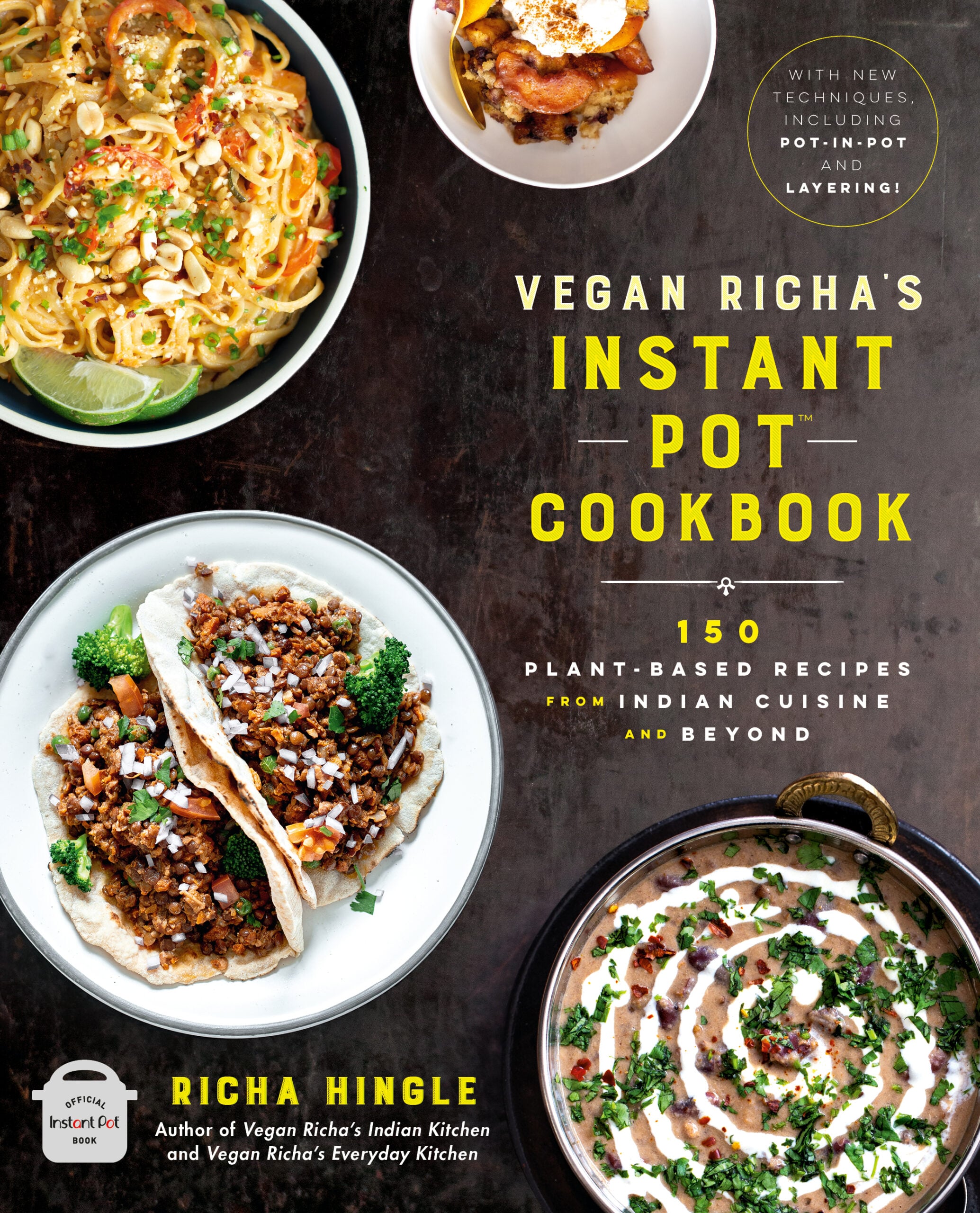 Vegan Richa’s Instant Pot Cookbook Cover 