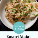 vegan kasuri malai murg plated with naan, text overlay